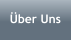 �ber Uns